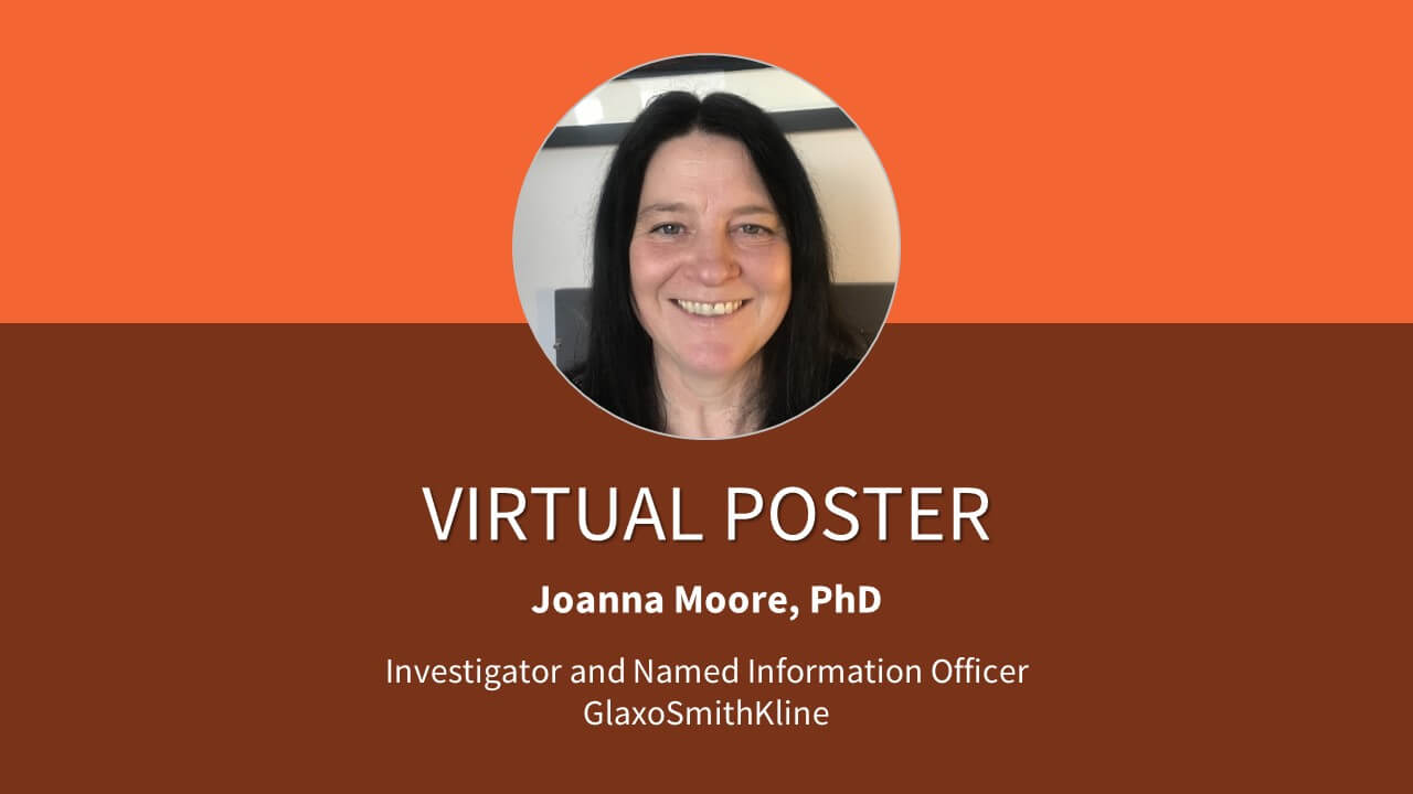 Virtual Poster - Joanna Moore, PhD - GSK