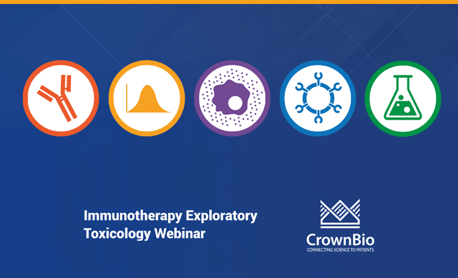 CrownBio Immunotherapy Exploratory Toxicology