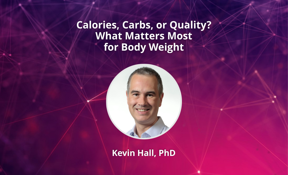 Calories Carbs or Quality What Matters Most for Body Weight