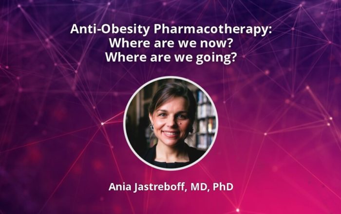 Anti-Obesity Pharmacotherapy: Where are we now? Where are we going?