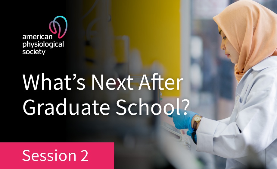 Next-generation Scientist: What's next after graduate school?