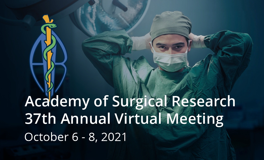 Academy of Surgical Research 37th Annual Virtual Meeting