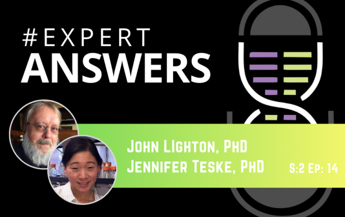 #ExpertAnswers: John Lighton and Jennifer Teske on Metabolic Phenotyping