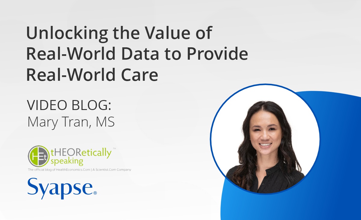 Unlocking the Value of Real-World Data to Provide Real-World Care