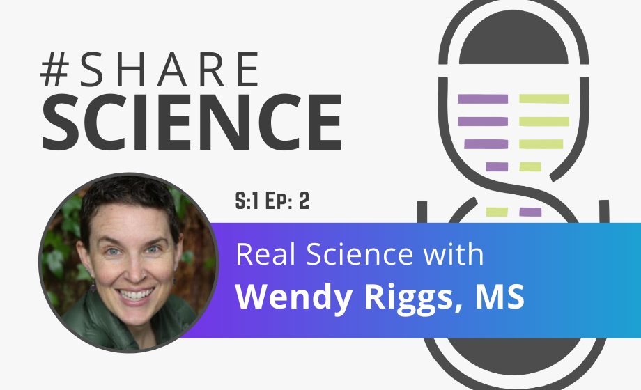 Talking Real Science with Wendy Riggs