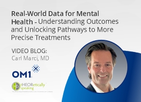 Real-World Data for Mental Health – Understanding Outcomes and Unlocking Pathways to More Precise Treatments
