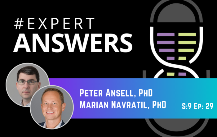 #ExpertAnswers: Peter Ansell and Marian Navratil on Gene Expression Profiling