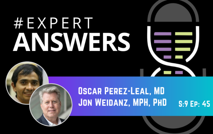 #ExpertAnswers: Oscar Perez Leal and Jon Weidanz on Gene Editing