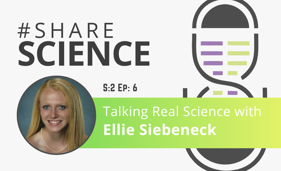 Talking Real Science with Ellie Siebeneck
