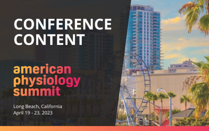 Conference Content: American Physiology Summit 2023