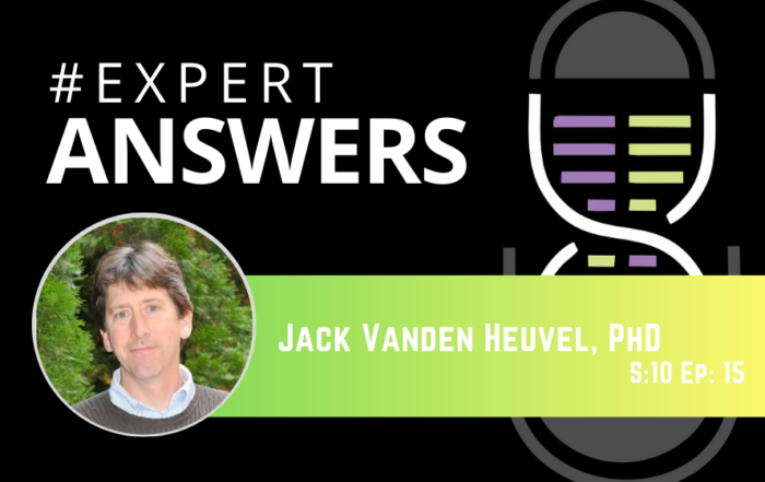 #ExpertAnswers: Jack Vanden Heuvel on Nuclear Receptor Profiling