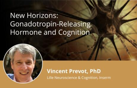 New Horizons: Gonadotropin-Releasing Hormone and Cognition
