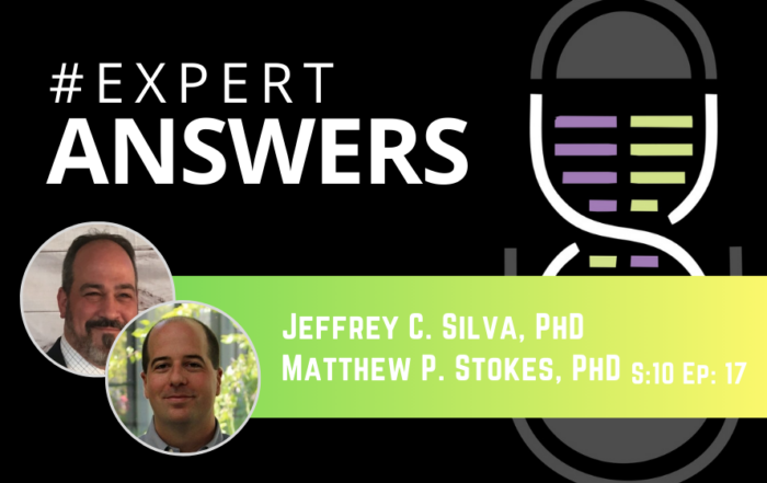 #ExpertAnswers: Jeffrey Silva and Matthew Stokes on Mass Spectrometry-Based Proteomics